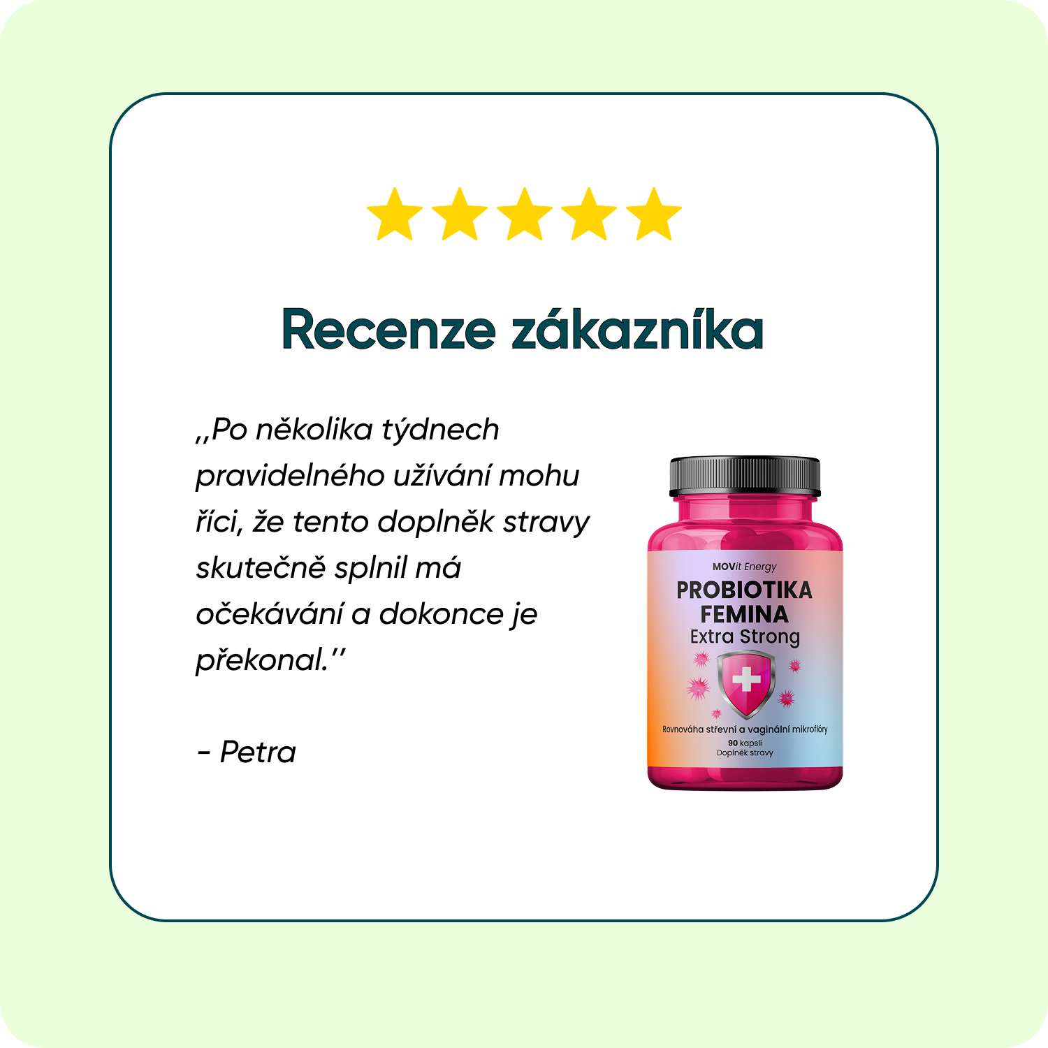 Probiotika FEMINA EXTRA STRONG, 90 kapslí